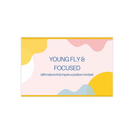 "Young Fly & Focused" EMPOWERMENT WORD THERAPY CARD DECK FOR YOUTH (50 cards)